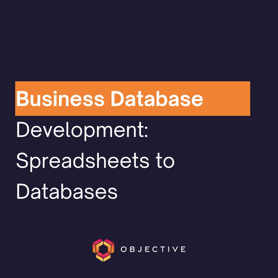 Blue square with white text reading: Business Database Development: Spreadsheets to Databases