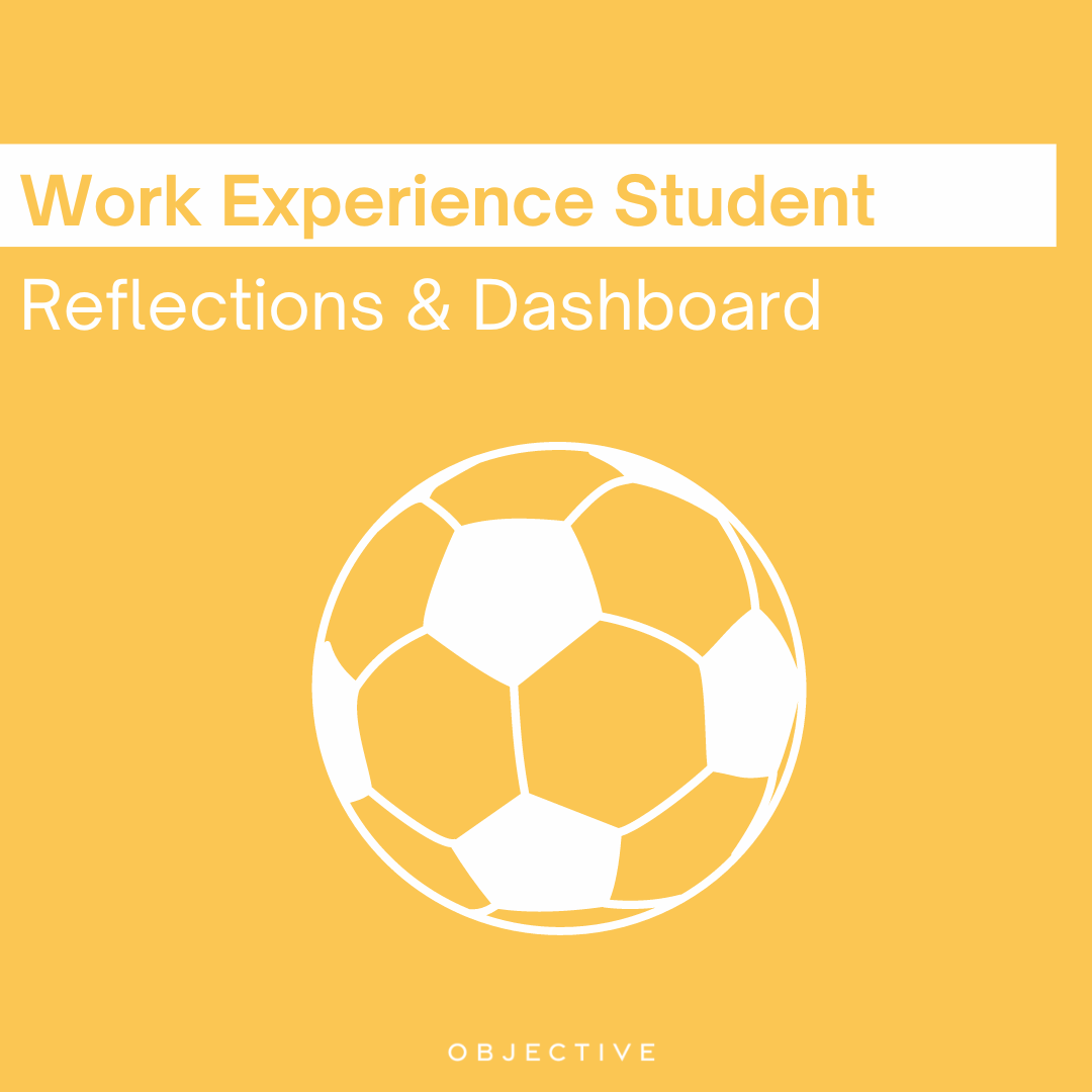 Work Experience Student Reflections and Data Dashboard