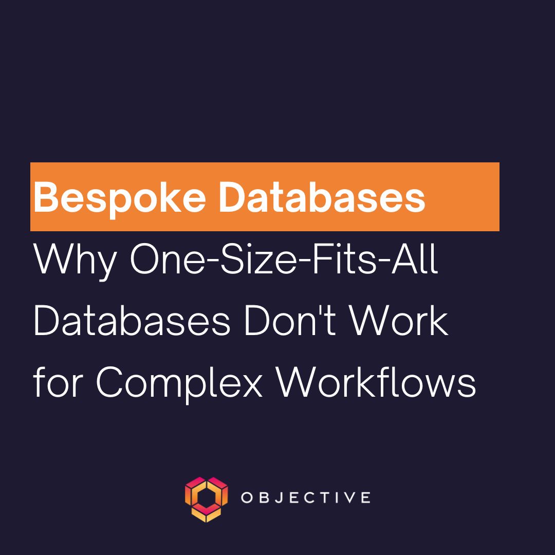 blue box with text in white reading: why one size fits all Database Don't work for complex workflows