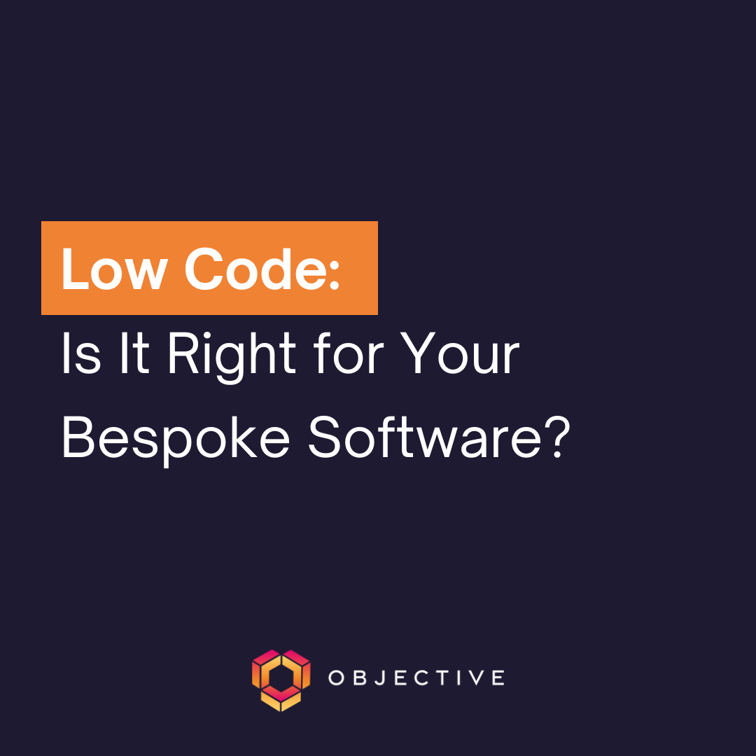 blue panel with white text reading 'Low code: Is it right for your bespoke software?